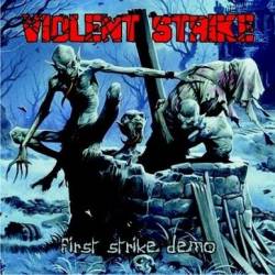 Violent Strike : First Strike Demo